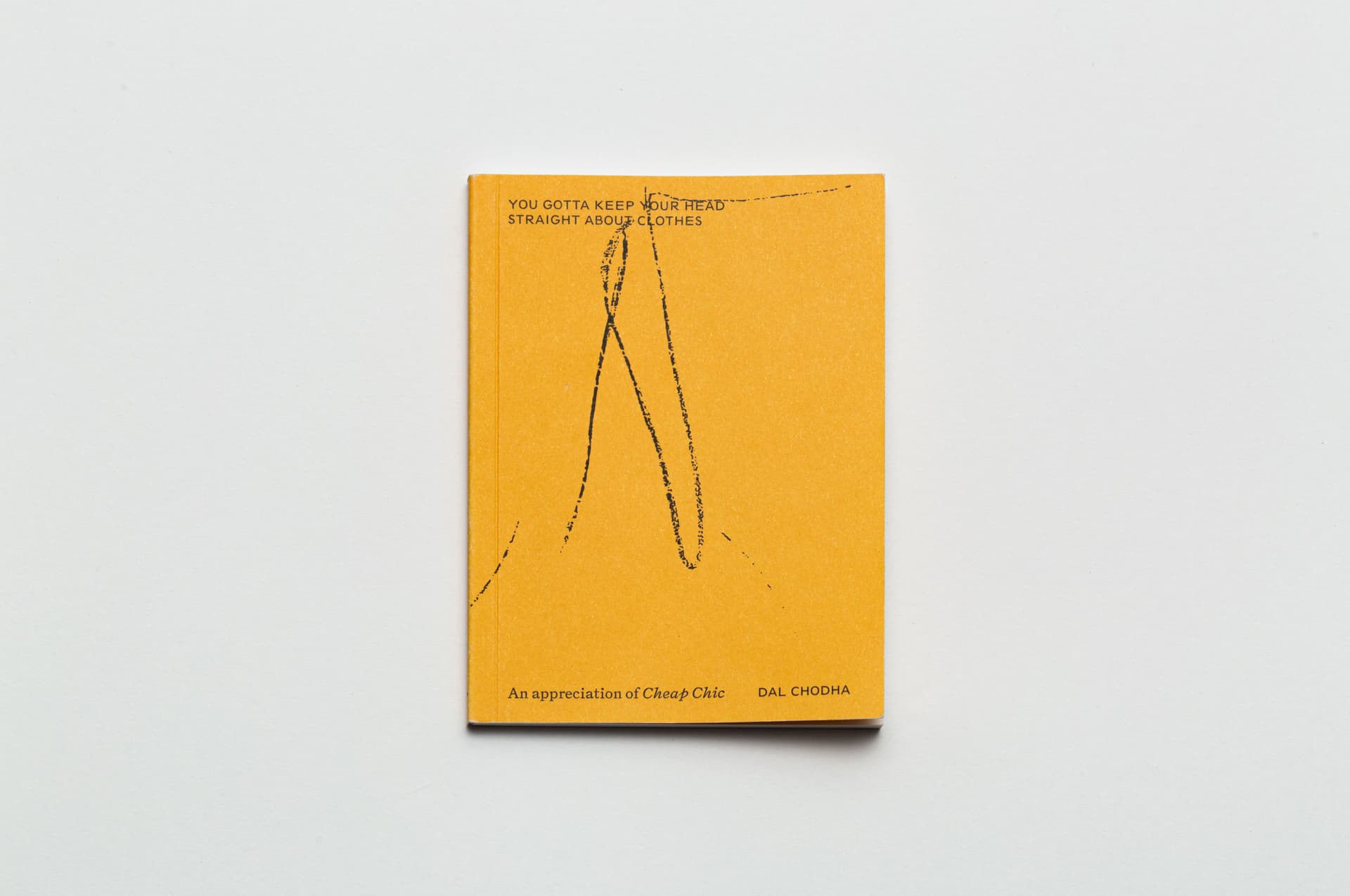 You gotta keep your head straight about clothes