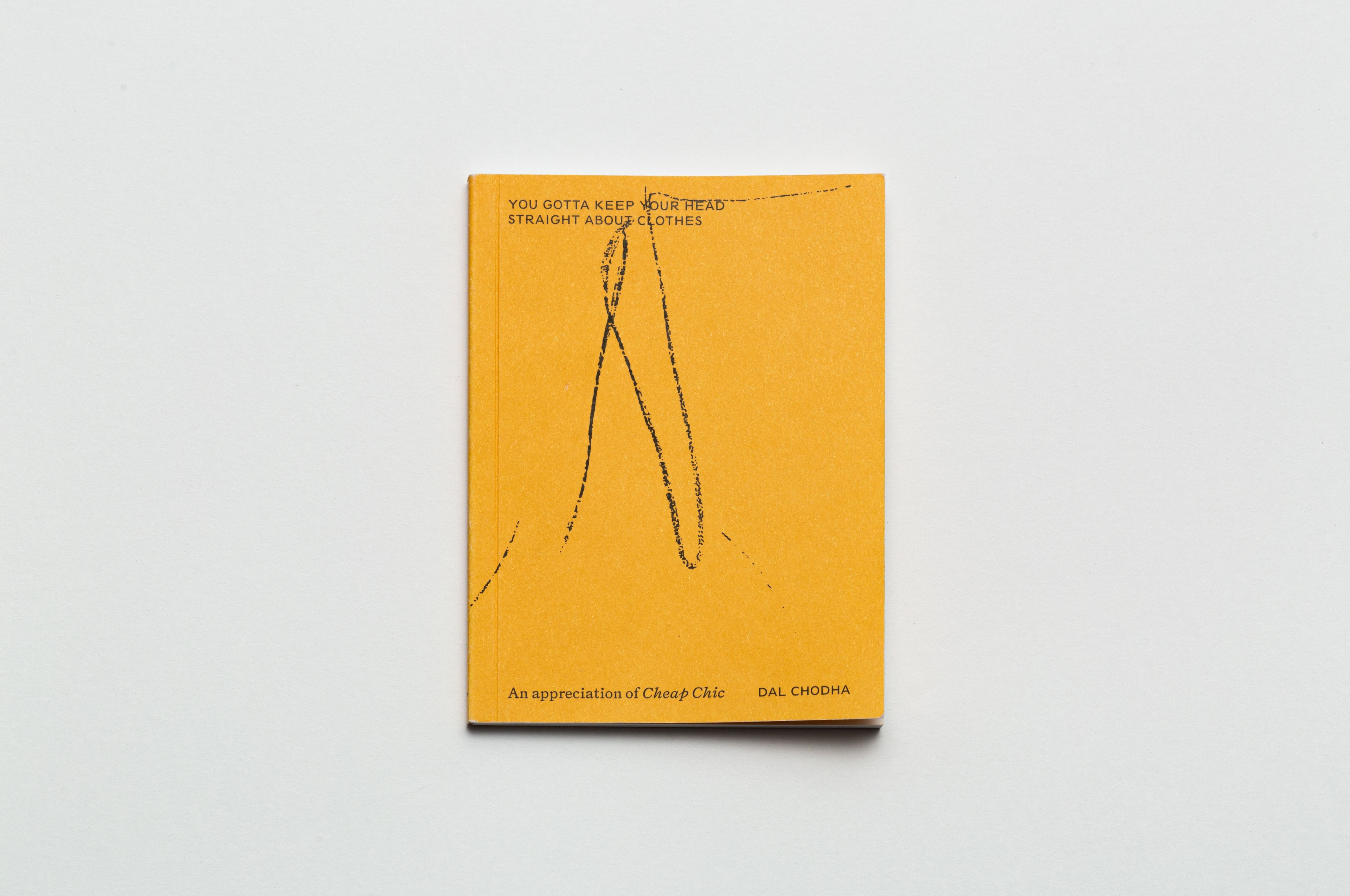 You gotta keep your head straight about clothes