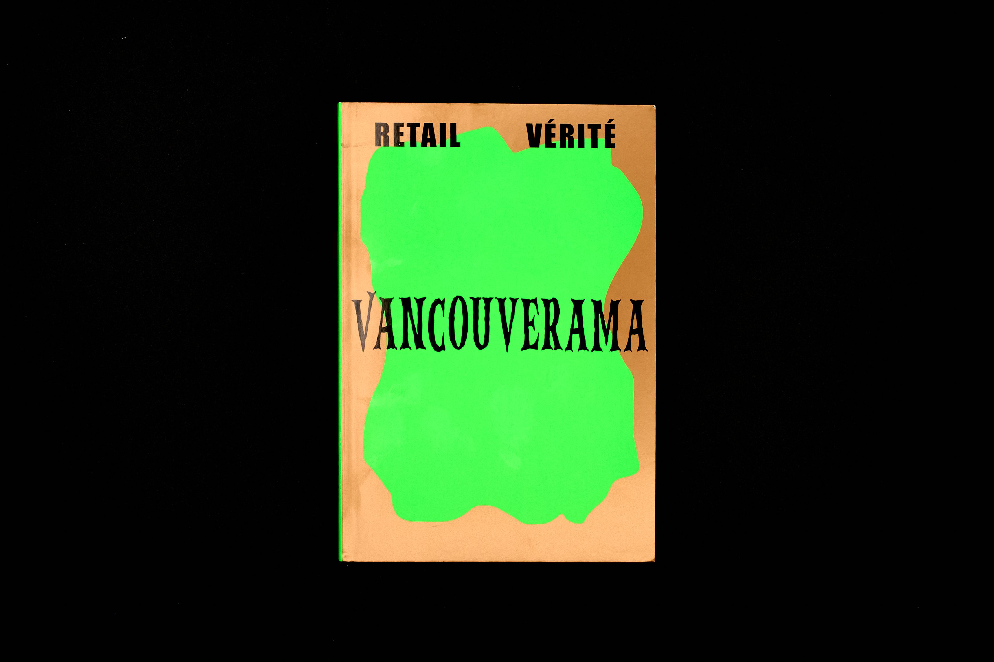Retail Vérité: Vancouverama